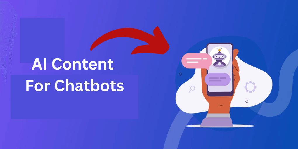 AI Content For Chatbots 