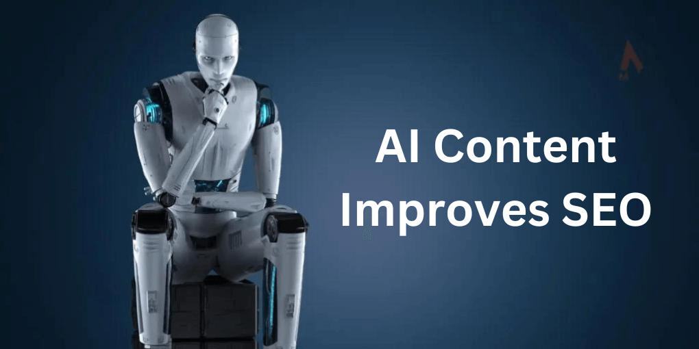 AI Content Improves SEO
