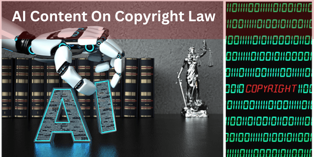 AI Content On Copyright Law 