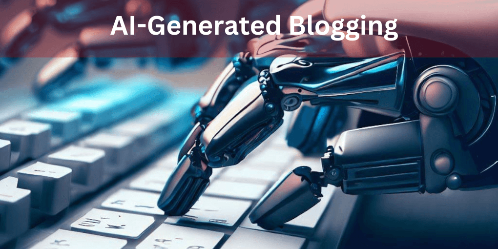 AI-Generated Blogging 