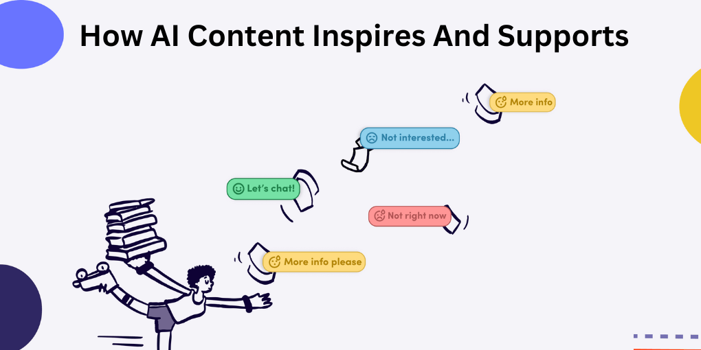_How AI Content Inspires And Supports 