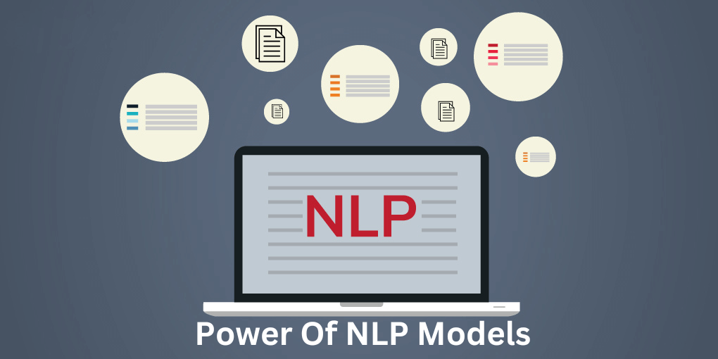 Power Of NLP Models 